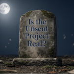 Is the Unsent Project Real? Truth Behind the Viral Archive